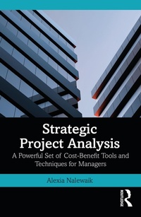 Abbildung von: Strategic Project Analysis - Routledge