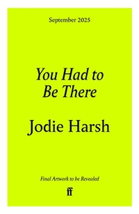 Abbildung von: You Had to Be There - Faber & Faber