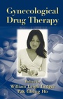 Cover: Gynecological Drug Therapy - CRC Press
