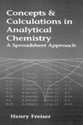 Cover: Concepts & Calculations in Analytical Chemistry, Featuring the Use of Excel - CRC Press