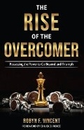 Cover: The Rise of The Overcomer - High Gate Press, LLC