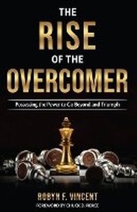 Enlarge image Cover: The Rise of The Overcomer - High Gate Press, LLC