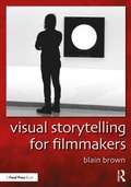 Cover: Visual Storytelling for Filmmakers - Routledge