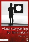 Cover: Visual Storytelling for Filmmakers - Routledge