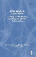 Cover: What Works in Stepfamilies - Routledge