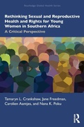 Cover: Rethinking Sexual and Reproductive Health and Rights for Young Women in Southern Africa - Routledge