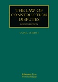 Cover: The Law of Construction Disputes - Informa Law