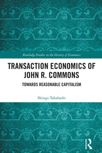 Abbildung von: Transaction Economics of John R. Commons - Routledge