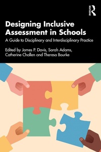Enlarge image Cover: Designing Inclusive Assessment in Schools - Routledge