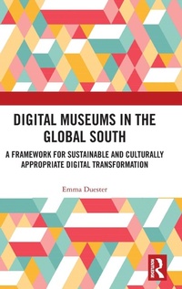 Abbildung von: Digital Museums in the Global South - Routledge
