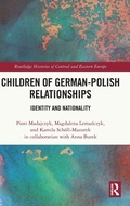 Cover: Children of German-Polish Relationships - Routledge