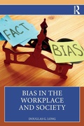 Cover: Bias in the Workplace and Society - Routledge