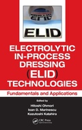 Cover: Electrolytic In-Process Dressing (ELID) Technologies - CRC Press