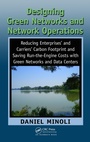 Cover: Designing Green Networks and Network Operations - CRC Press