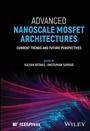 Cover: Advanced Nanoscale MOSFET Architectures - Wiley