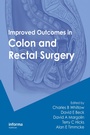 Cover: Improved Outcomes in Colon and Rectal Surgery - CRC Press