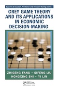 Cover: Grey Game Theory and Its Applications in Economic Decision-Making - Auerbach