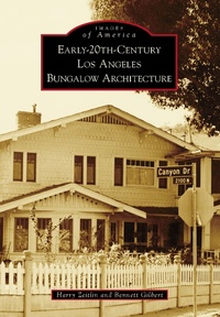 Bild: Early-20th-Century Los Angeles Bungalow Architecture - Arcadia Publishing Inc