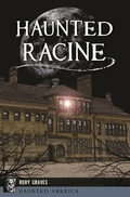 Bild: Haunted Racine - Arcadia Publishing Inc