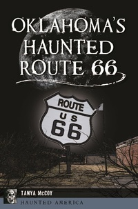 Bild: Oklahoma's Haunted Route 66 - Arcadia Publishing Inc