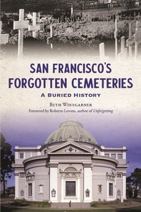 Bild: San Francisco's Forgotten Cemeteries - Arcadia Publishing Inc
