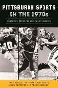 Bild: Pittsburgh Sports in the 1970s - Arcadia Publishing Inc