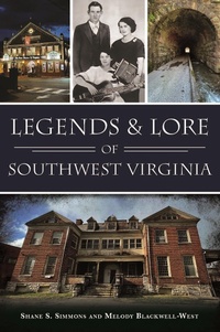Bild: Legends & Lore of Southwest Virginia - Arcadia Publishing Inc
