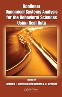 Enlarge image Cover: Nonlinear Dynamical Systems Analysis for the Behavioral Sciences Using Real Data - CRC Press