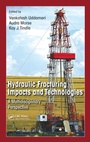 Cover: Hydraulic Fracturing Impacts and Technologies - CRC Press