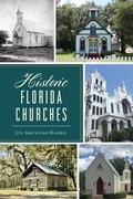 Abbildung von: Historic Florida Churches - Arcadia Publishing Inc