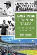 Bild: Tampa Spring Training Tales - Arcadia Publishing Inc