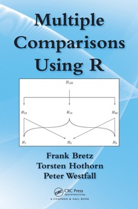 Enlarge image Cover: Multiple Comparisons Using R - Chapman and Hall