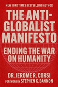 Cover: The Anti-Globalist Manifesto - Simon + Schuster LLC