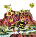 Cover: How Butterbees Came to Bee - Xlibris Us
