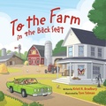 Cover: To the Farm in the Back Seat - In the Back Seat Books