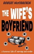 Cover: The Wife's Boyfriend - Book Folks