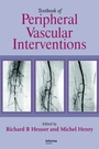 Cover: Textbook of Peripheral Vascular Interventions - CRC Press