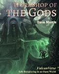 Cover: Workshop of the Gods - Fabled Lands Publishing