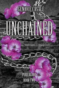 Enlarge image Cover: Unchained - Castle Publications