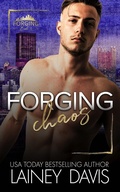 Cover: Forging Chaos - Lainey Davis