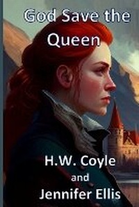 Enlarge image Cover: God Save the Queen - Stephanie Castle Publications