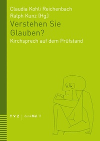 Abbildung von: Verstehen Sie Glauben? - Theologischer Verlag Zürich