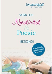 Abbildung von: Wenn sich Kreativität und Poesie begegnen - tredition