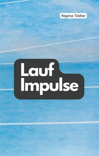Abbildung von: Laufimpulse - BoD - Books on Demand
