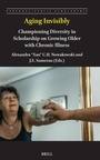 Cover: Aging Invisibly - Brill