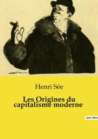 Abbildung von: Les Origines du capitalisme moderne - Culturea