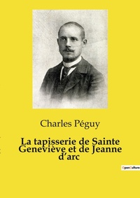 Abbildung von: La tapisserie de Sainte Genevi?ve et de Jeanne d'arc - Culturea