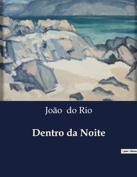 Abbildung von: Dentro da Noite - Culturea
