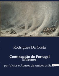 Abbildung von: Continua??o do Portugal Enfermo - Culturea