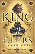 Cover: King of Clubs - Steed Publishing and Media, LLC